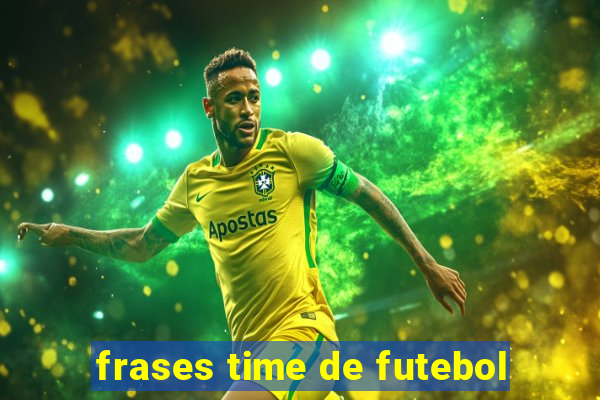 frases time de futebol